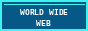 World Wide Web